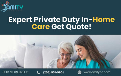 Reliable Expert Private Duty In-Home Care – Get a Quote Today!